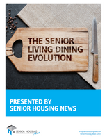 The Senior Living Dining Evolution